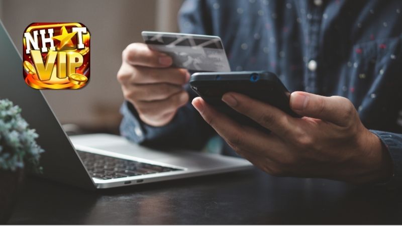 Quy trình nạp tiền và rút tiền an toàn tại Tainhatvip